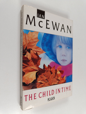 Ian McEwan : The Child in Time