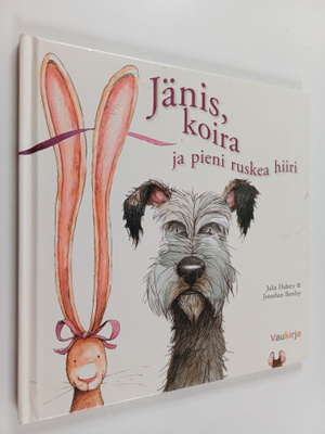 Julia Hubery : Jänis, koira ja pieni ruskea hiiri