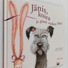 Julia Hubery : Jänis, koira ja pieni ruskea hiiri - pikkukuva 1