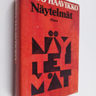 Paavo Haavikko : Näytelmät - pikkukuva 1