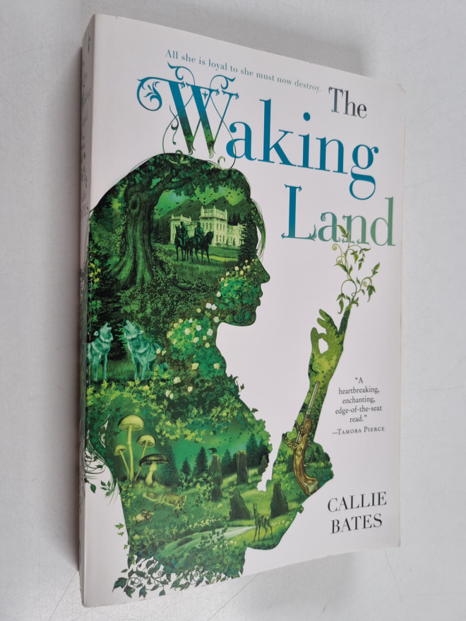 Callie Bates : The waking land
