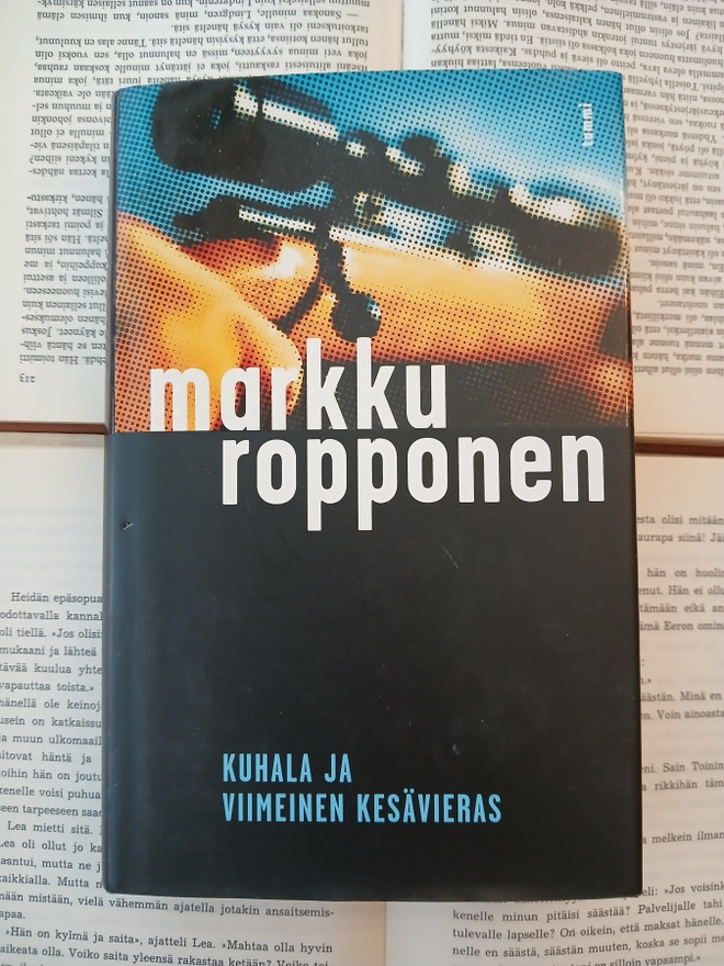 Markku Ropponen - Kuhala ja viimeinen kesävieras (sid.)