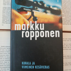 Markku Ropponen - Kuhala ja viimeinen kesävieras (sid.) - pikkukuva 1