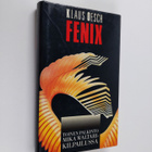 Klaus Oesch : Fenix (signeerattu, tekijän omiste) - pikkukuva 1