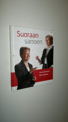 Liisa Jaakonsaari : Suoraan sanoen