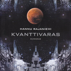 Hannu Rajaniemi: Kvanttivaras (sid. 2p. Gummerus 2011) - pikkukuva 1