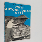 H. Kahrama : Lyhyt autohuollon opas - pikkukuva 1
