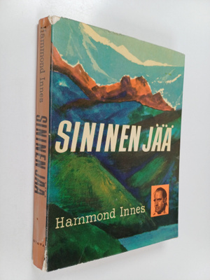 Hammond Innes : Sininen jää