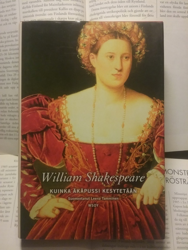 William Shakespeare - Kuinka äkäpussi kesytetään (sid.)