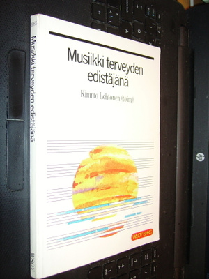 Lehtonen : Musiikki terveyden edistäjänä ( SIS POSTIKULU)
