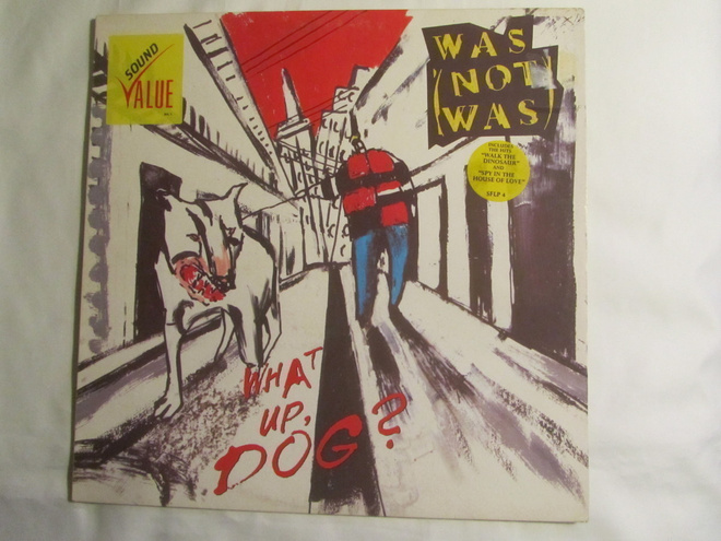 Was (Not Was): What Up,Dog ?    LP    1988