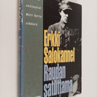 Erkki V. Salokannel : Raudan satuttama : kohtauksia sotai... - pikkukuva 1