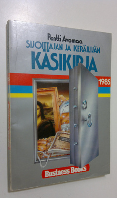 Pentti Avomaa : Sijoittajan ja keräilijän käsikirja 1985