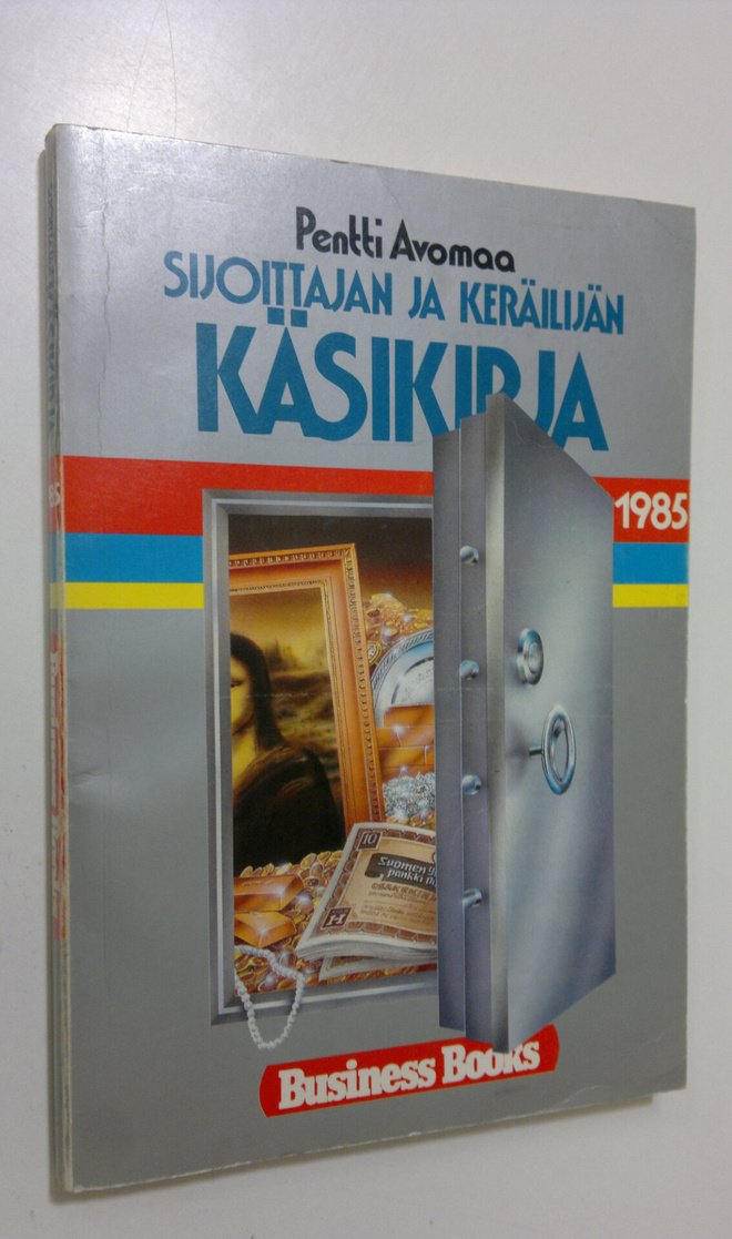 Pentti Avomaa : Sijoittajan ja keräilijän käsikirja 1985