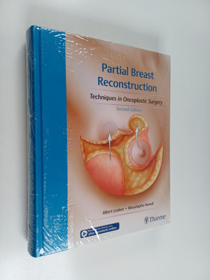 Albert Losken ym. : Partial Breast Reconstruction - Techn...