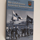 Heikki Eskelinen : Me tahdoimme suureksi Suomenmaan : Aka... - pikkukuva 1