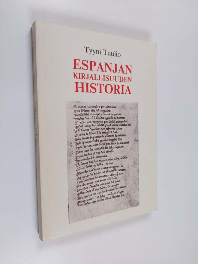 Tyyni Tuulio : Espanjan kirjallisuuden historia : lisänä ...