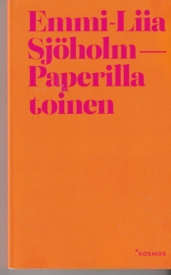 Enni-Liia Sjöholm, Paperilla toinen