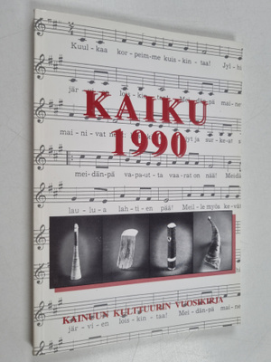 Jalo (toim.) Heikkinen : Kaiku 1999 : Kainuun kulttuurin ...
