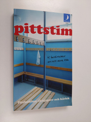 Inti Chavez Perez ym. : Pittstim - pissbomber, skogsporr ...