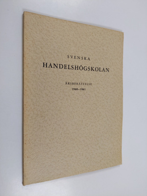 Svenska handelshögskolan årsberättelse 1960-1961