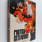 Carlos Castaneda : Matka Ixtlaniin : Don Juanin opit - pikkukuva 1