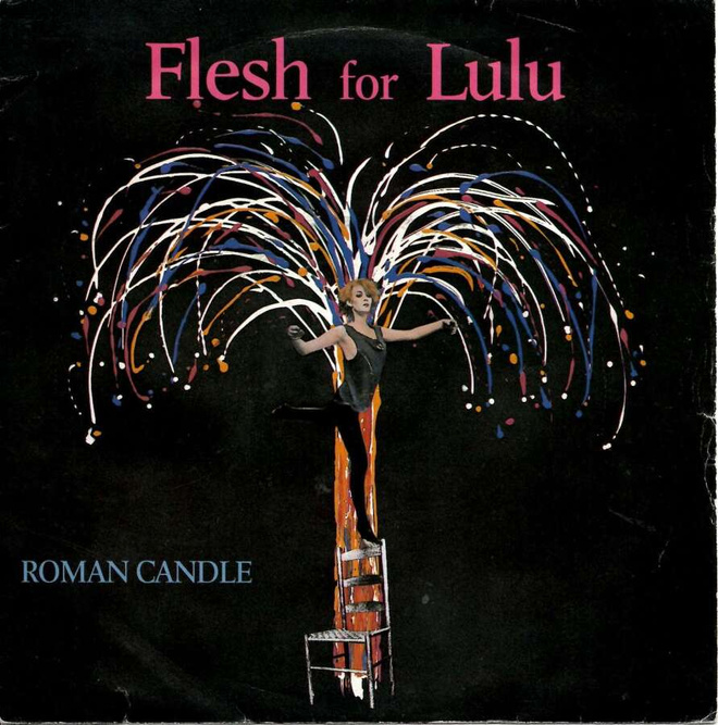 FLESH FOR LULU: Roman Candle / Coming Down  7" kannet
