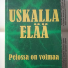 Susan Jeffers - Uskalla elää (nid.) - pikkukuva 1