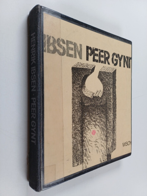 Henrik Ibsen : Peer Gynt : näytelmäruno