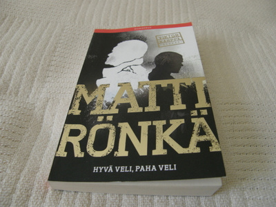 Matti Rönkä Hyvä veli, paha veli -pok
