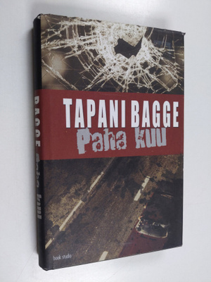 Tapani Bagge : Paha kuu