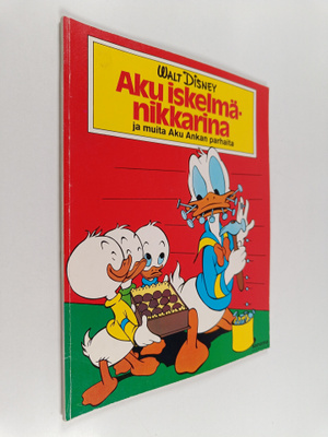 Walt Disney : Aku iskelmänikkarina ja muita Aku Ankan par...