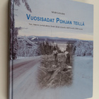 Matti Enbuske : Vuosisadat Pohjan teillä : tiet, liikenne... - pikkukuva 1
