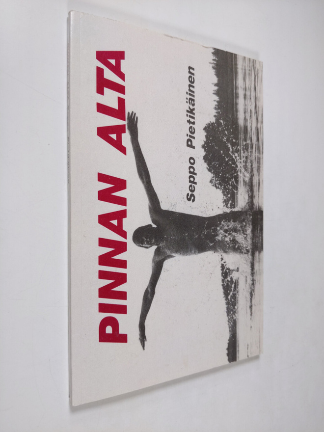 Seppo Pietikäinen : Pinnan alta : runoja
