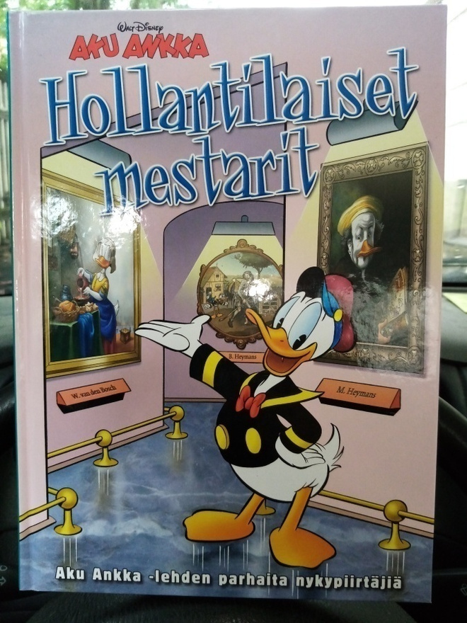 AKU ANKKA :  HOLLANTILAISET MESTARIT ( SIS POSTIKULU  )