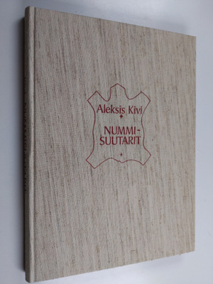 Aleksis Kivi : Nummisuutarit