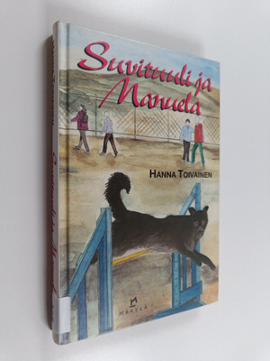 Hanna Toivainen : Suvituuli ja Manuela