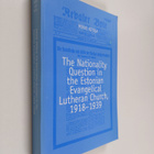 Mikko Ketola : The nationality question in the Estonian E... - pikkukuva 1
