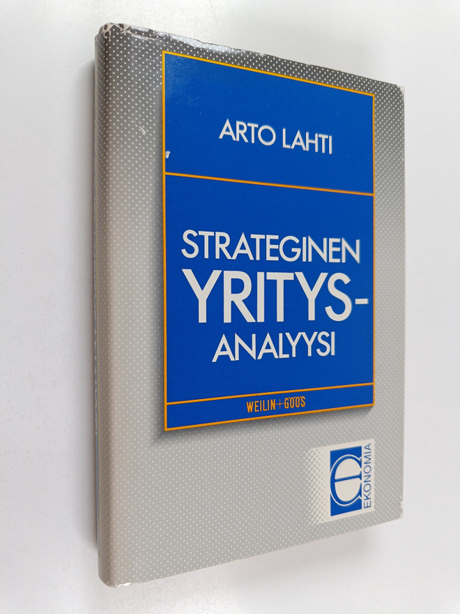 Arto Lahti : Strateginen yritysanalyysi