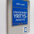 Arto Lahti : Strateginen yritysanalyysi - pikkukuva 1