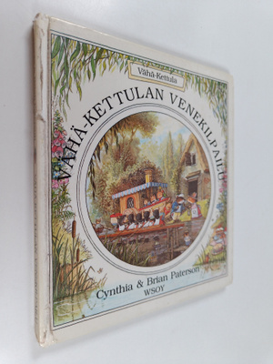 Cynthia Paterson ym. : Vähä-Kettulan venekilpailu