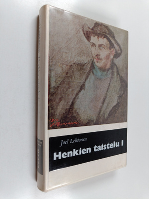 Joel Lehtonen : Henkien taistelu 1
