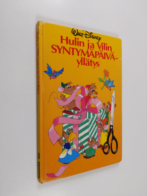 Walt Disney : Hulin ja Vilin syntymäpäiväyllätys : Disney...