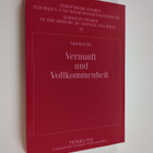 Sun-Kyu Ha : Vernunft und Vollkommenheit : Eine Studie zu... - pikkukuva 1