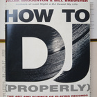Bill Brewster - How to DJ Properly (softcover) - pikkukuva 1