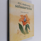 H. C Andersen : H. C. Andersenin satuaarteita - pikkukuva 1