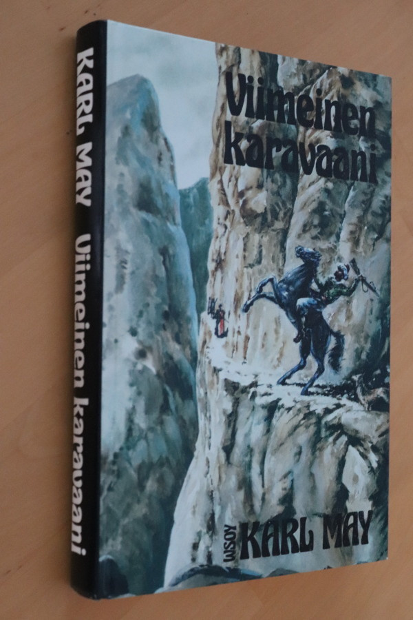 Karl May : Viimeinen karavaani ( 1.p. 1987 )