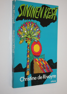 Christine de Rivoyre : Sininen kesä