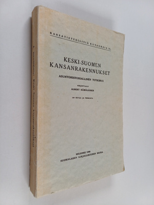 Albert Hämäläinen : Keski-Suomen kansanrakennukset : asun...