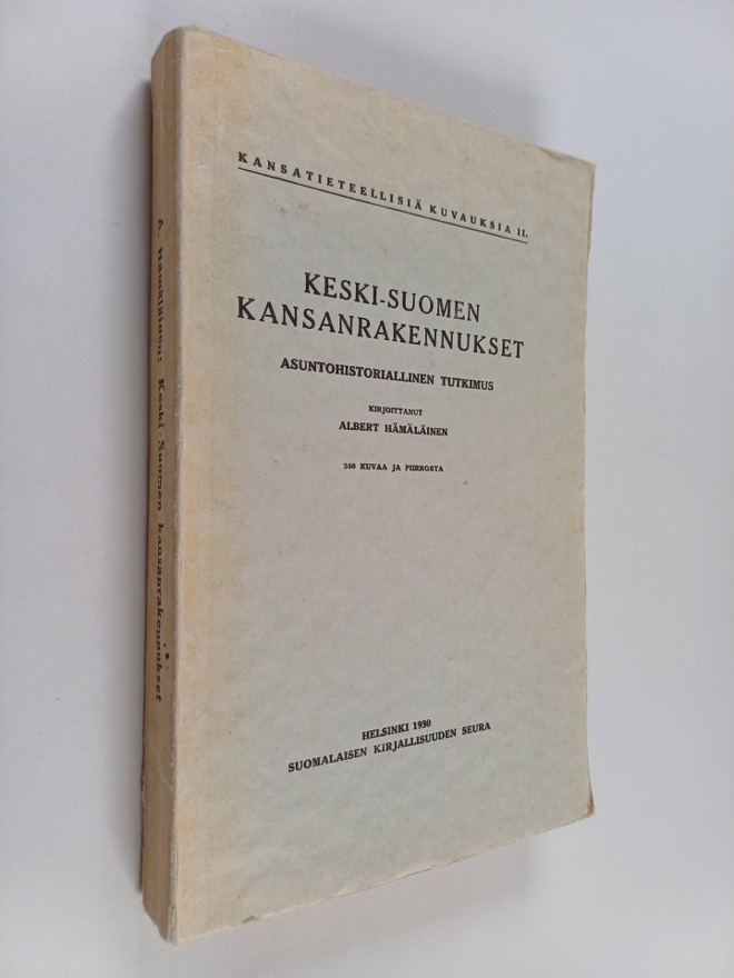 Albert Hämäläinen : Keski-Suomen kansanrakennukset : asun...